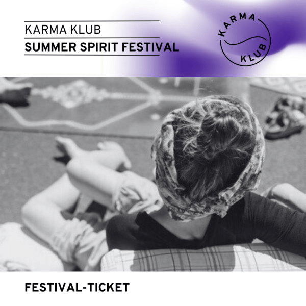 Karma Klub Summer Spirit Festival Ticket